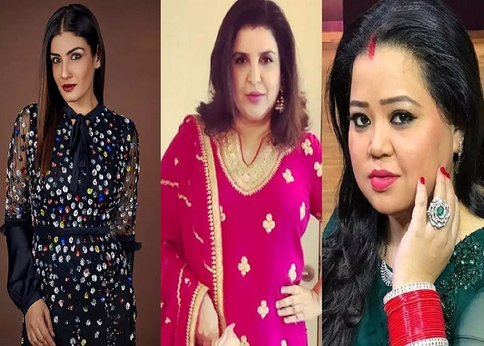 Raveena Tandon Bharti Singh Farah Khan