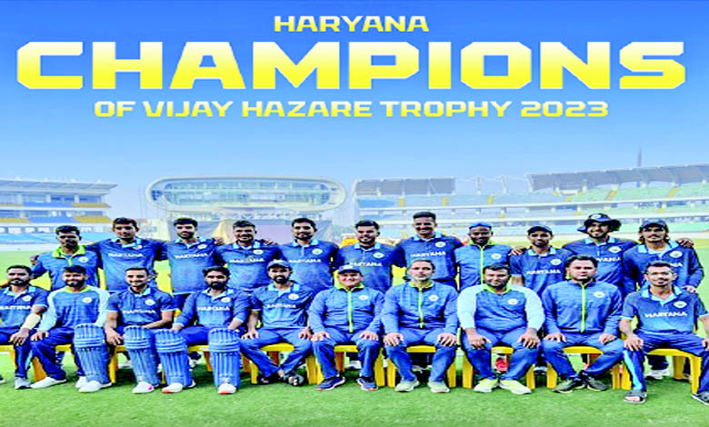 Haryana Win Vijay Hazare Trophy For The First Time Defeating Rajasthan By 30 Runs In The Final Satya Day