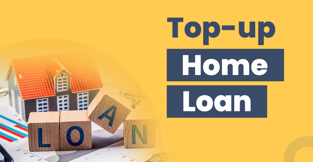 Top up Home Loan