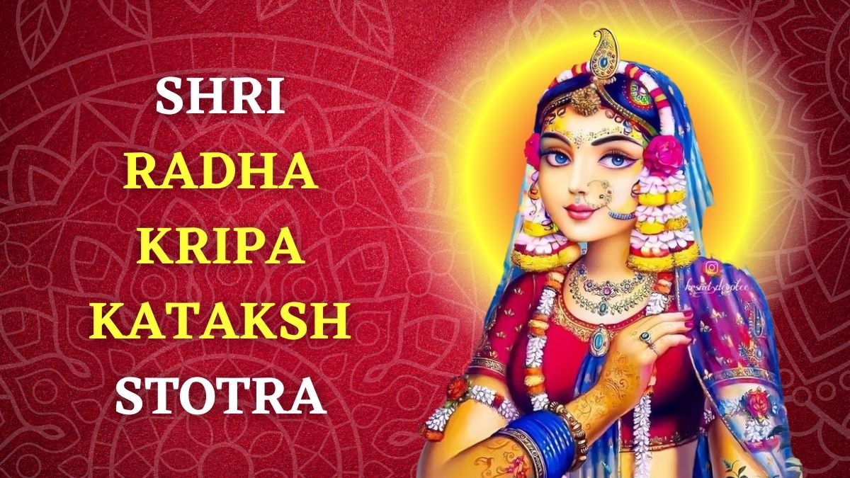 Shri Radha Kripa Kataksh Stotra