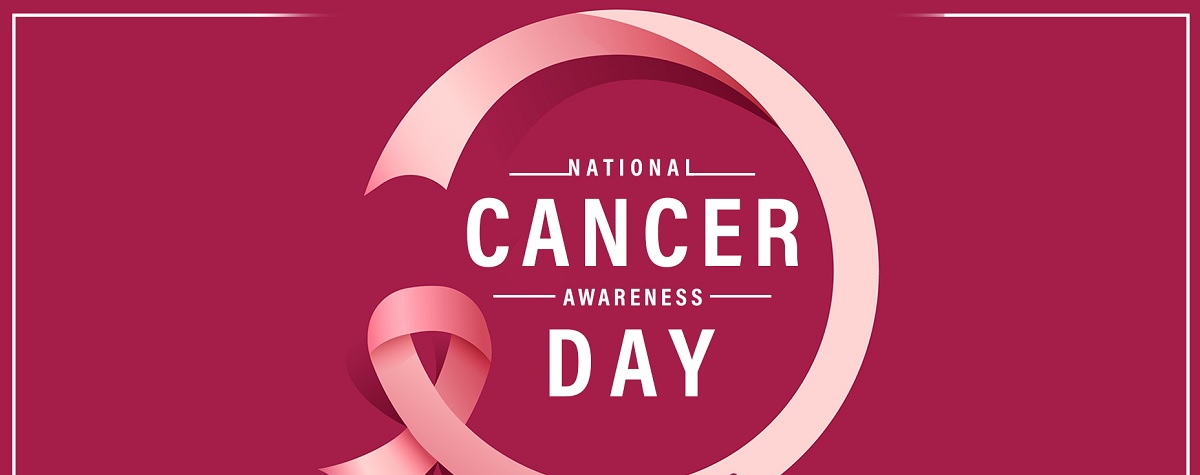 National Cancer Awareness Day