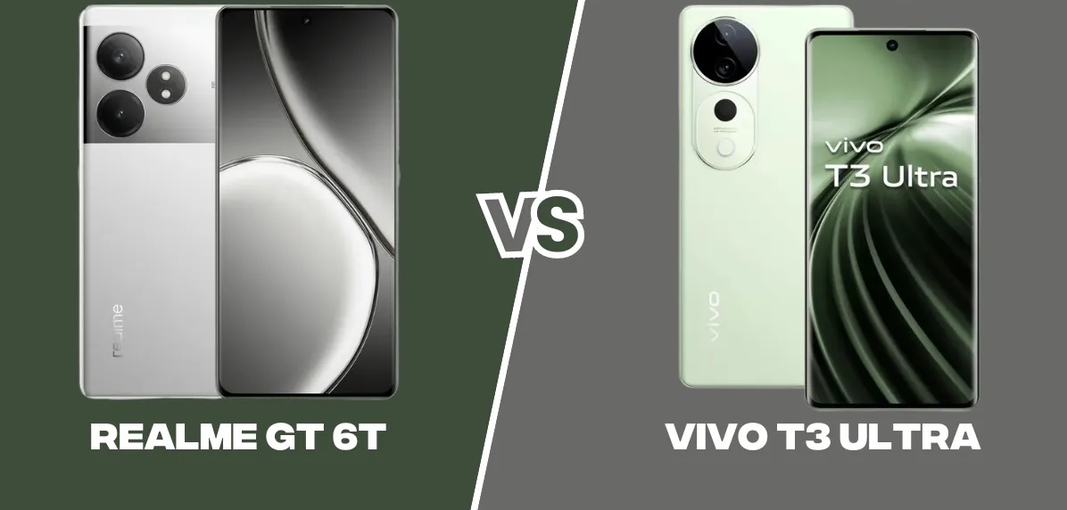 Vivo T3 Ultra vs Realme GT 6T