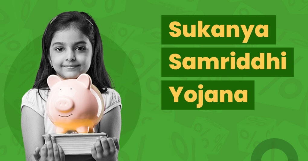 Sukanya Samriddhi Yojana