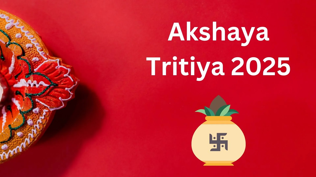 Akshaya Tritiya 2025